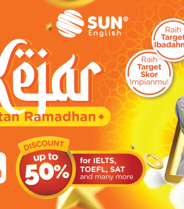 Promo KEJAR (Kejutan Ramadhan) SUN English 13 April 2021 – 13 Mei 2021